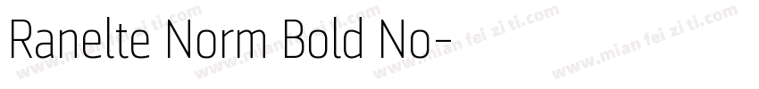 Ranelte Norm Bold No字体转换